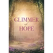 Glimmer of Hope: Sequel to Bethel