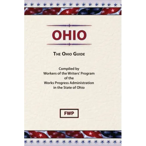 Ohio: The Ohio Guide