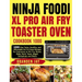 Ninja Foodi XL Pro Air Fry Toaster Oven Cookbook 1000: 1000-Day Tasty, Healthy, and Affordable Air Fry Oven Recipes for Everyone to Air Fry, Roast, Ba