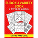 Sudoku Variety Book 6 Types of Sudoku Easy to Hard Level: Sudoku Puzzle Book for Adults