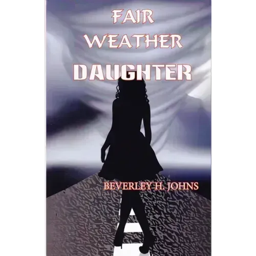 Fair Weather Daughter