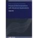 Practical Electrodynamics with Advanced Applications