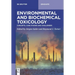 Environmental and Biochemical Toxicology: Concepts, Case Studies and Challenges