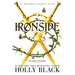 Ironside: A Modern Faerie Tale