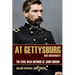 At Gettysburg and Elsewhere (Expanded, Annotated): The Civil War Memoir of John Gibbon