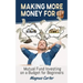 Making More Money for You! Mutual Fund Investing on a Budget for Beginners