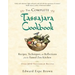 The Complete Tassajara Cookbook: Recipes, Techniques, and Reflections from the Famed Zen Kitchen