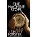 The Machine Stops