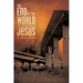 The End of the World According to Jesus