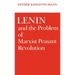 Lenin and the Problem of Marxist Peasant Revolution