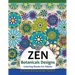ZEN Botanicals Designs Coloring Books For Adults: Art Designs for Relaxation and Stress Relief