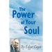 The Power of Your Soul