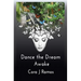 Dance the Dream Awake