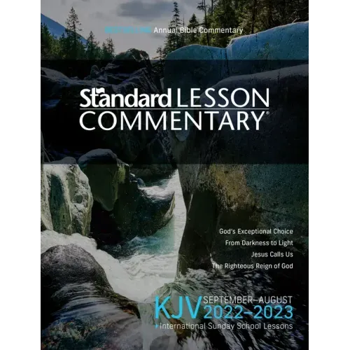 KJV Standard Lesson Commentary(r) 2022-2023