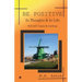 Be Positive: In Thoughts & In Life, With Self, Vaastu & Astrology