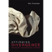 Affirming Divergence: Deleuze's Reading of Leibniz