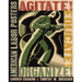 Agitate! Educate! Organize!: American Labor Posters