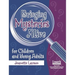Bringing Mysteries Alive for Children and Young Adults
