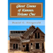 Ghost Towns of Kansas: Volume One: 34th Anniversary Edition, 1976-2010