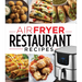 Air Fryer Restaurant Recipes