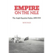 Empire on the Nile: The Anglo-Egyptian Sudan, 1898 1934