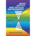Basic Optics and Optical Instruments: Revised Edition