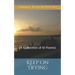 Keep on Trying: (A Collection of 61 Poems)