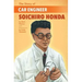 The Story of Car Engineer Soichiro Honda