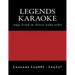 LEGENDS Karaoke listings: legends discs LEG001 - LEG247
