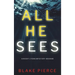 All He Sees (A Nicky Lyons FBI Suspense Thriller-Book 3)