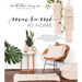 Macramé at Home: Add Boho-Chic Charm to Every Room with 20 Projects for Stunning Plant Hangers, Wall Art, Pillows and More