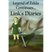 Legend of Zelda Continues: Links Diaries