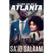 To Love and Die in Atlanta: Vol 1