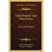 Glen Desseray And Other Poems: Lyrical And Elegiac