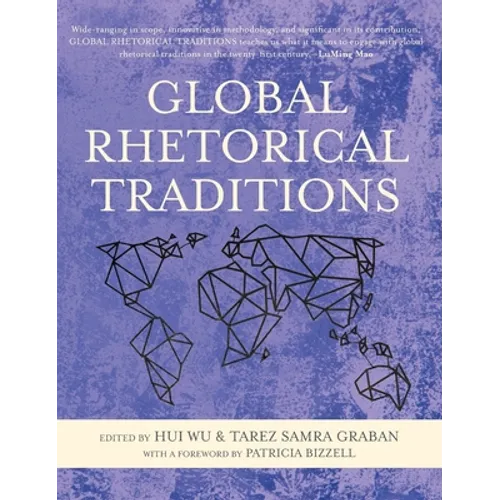 Global Rhetorical Traditions