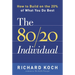 The 80/20 Individual: How to Build on the 20% of What You do Best