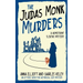 The Judas Monk Murders: A Homefront Sleuths Mystery