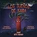 Los Sueños de Kara