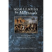M.O.O.S.E.M.U.S.S For Millennials: Principles of War for Peace-Loving Young Adults