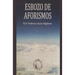 Esbozo de Aforismos