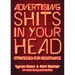 Advertising Shits in Your Head: Strategies for Resistance