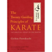 The Twenty Guiding Principles of Karate: The Spiritual Legacy of the Master