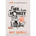 Mr. Monkey and Me: A Real Survival Guide for Entrepreneurs