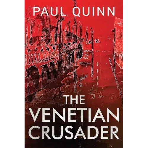 The Venetian Crusader