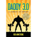 Daddy 3.0: A Comedy of Errors