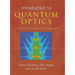 Introduction to Quantum Optics