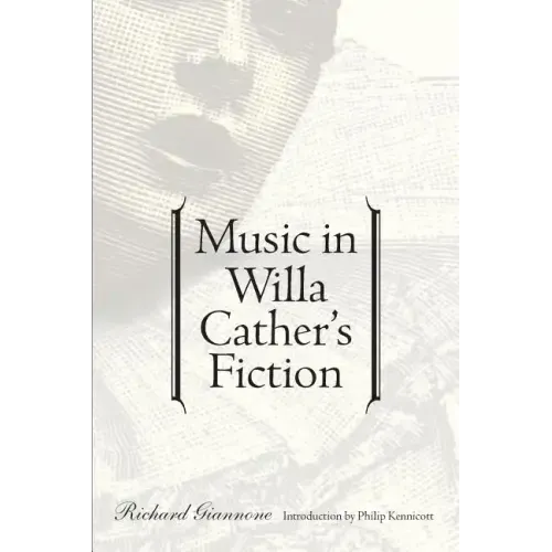 Music in Willa Cather's Fiction