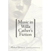 Music in Willa Cather's Fiction