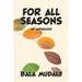 For All Seasons
