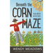 Beneath the Corn Maze